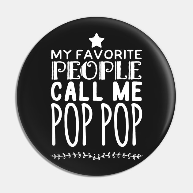 My favorite people call me pop pop Pin by captainmood