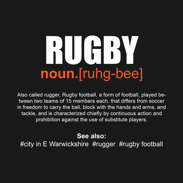 Rugby Definition by Rebus28