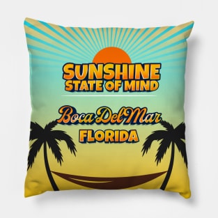 Boca Del Mar Florida - Sunshine State of Mind Pillow