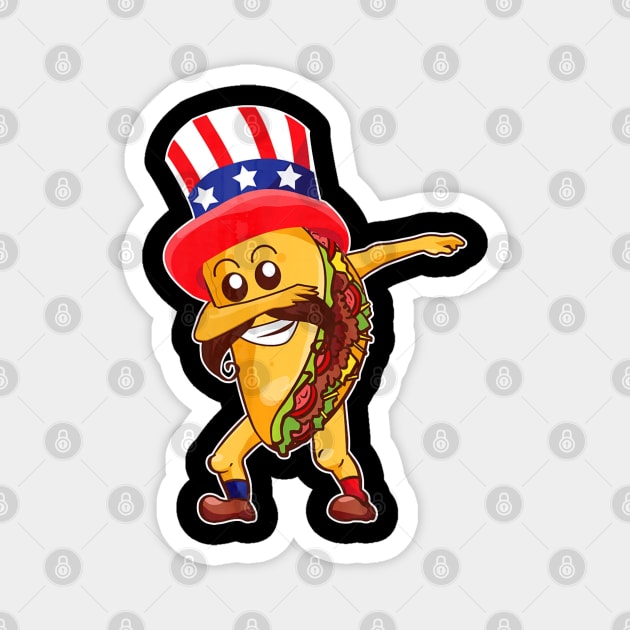 Dabbing Taco 4th July Shirt Fourth of July Magnet by CovidStore