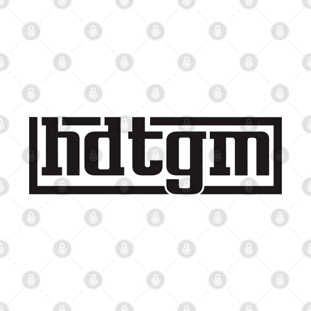 hdtgm by radeckari25