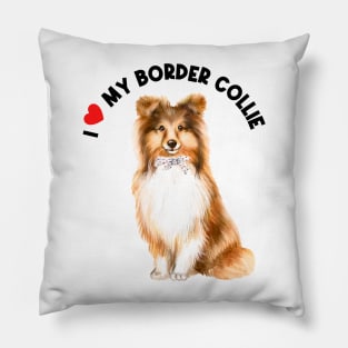 I Love My Border Collie Cute Border Collie Puppy Dog Pillow