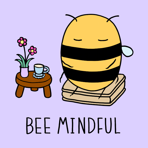 Bee Mindful - Lavender by ImperfectLife