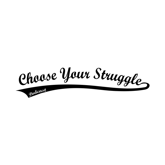 Batter Up Logo by Choose Your Struggle