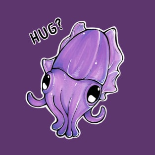 Hug Cuttlefish T-Shirt