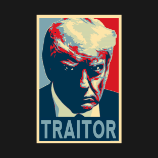 Trump Traitor Mugshot - by-CH3Media T-Shirt