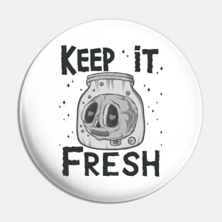 Keep It Fresh Skull Cute Creepy Skull in Jar Pin