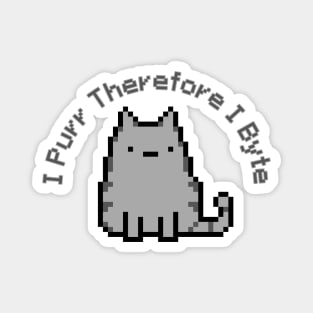 I Purr Therefore I Byte Magnet