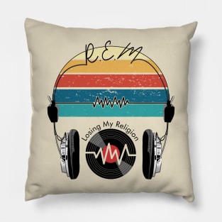 REM - Losing My Religion Pillow