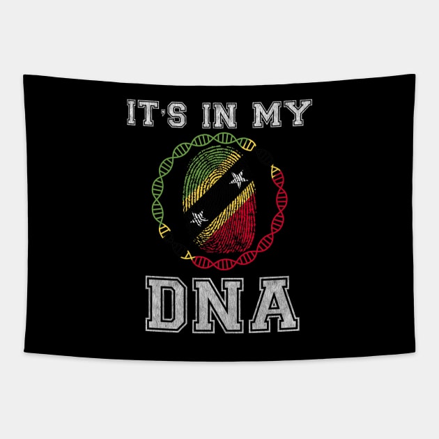 Saint Kitts And Nevis  It's In My DNA - Gift for Saint Kitts And Nevis From Saint Kitts And Nevis Tapestry by Country Flags