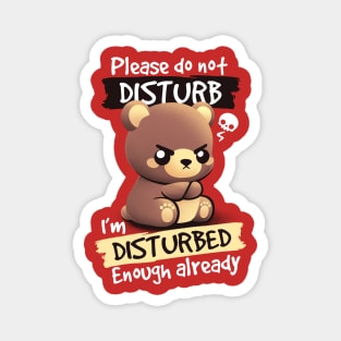 Disturbed bear Magnet