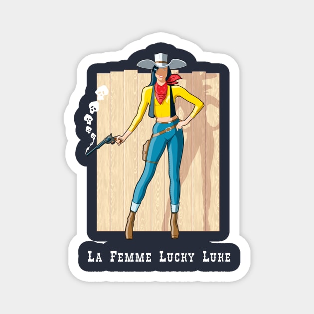 La Femme Lucky Luke Magnet by Staermose