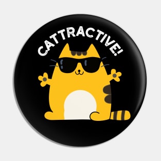 Cattractive Cute Attractive Cat Pun Pin