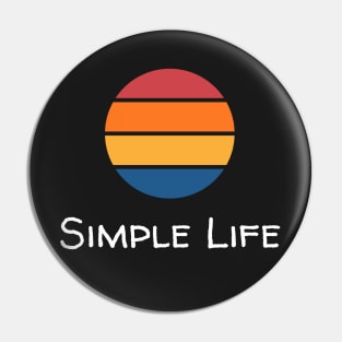 Simple Life - Striped Sunset Pin