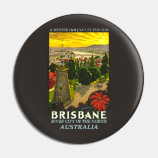 Vintage Travel Poster | Brisbane, River City of the North Pin