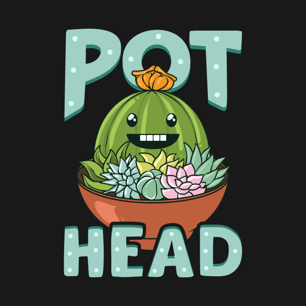 Cute & Funny Pot Head Plant Obsessed Gardening Pun by theperfectpresents