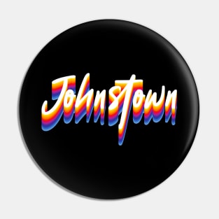 Johnstown Pin