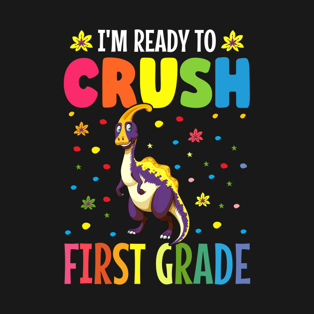 I'm ready to crush first grade back to school by TheDesignDepot