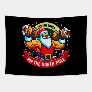 Getting Swole for the north Pole funny cristmas Tapestry