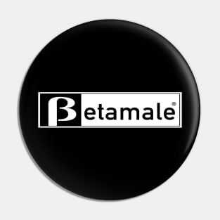 Beta Male - Betamax Video Parody Pin