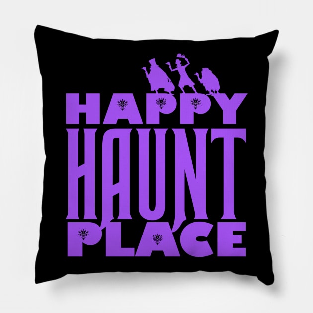 Happy Haunt Place Haunted Mansion Pillow by ThisIsFloriduhMan