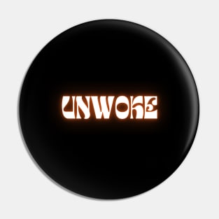 Unwoke Pin