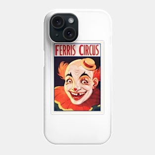 FERRIS CIRCUS CLOWNS Entertainment Performance c.1930 Vintage Art Poster Phone Case