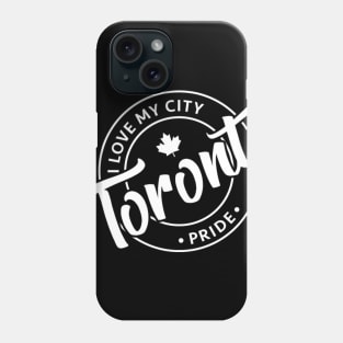 I love toronto Phone Case