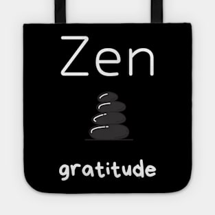 zen gratitude Tote