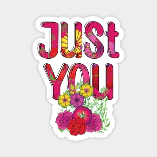 Just You My Valentine Magnet