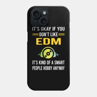 Smart People Hobby EDM Phone Case