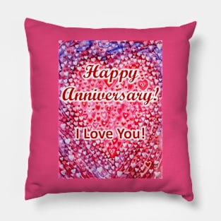 Happy Anniversary, Love is beautiful Pillow