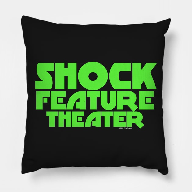 SHOCK FEATURE THEATER Pillow by RobSchrab