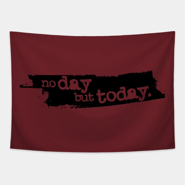 "No Day But Today" Tapestry by Rabble Army