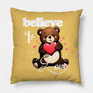 Believe in Love Cute Bear Pillow