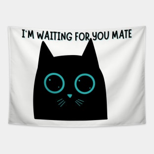 Waiting for a mate cute black kitty Tapestry