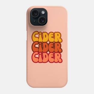 Cider, Cider, Cider. Bold and Bright Groovy Rouge Retro Style Phone Case