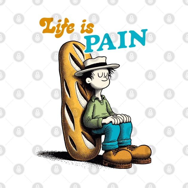 Life is PAIN by DankFutura