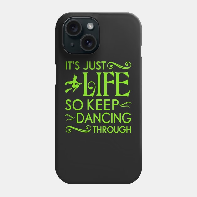 Wicked Witch Quote Phone Case by KsuAnn