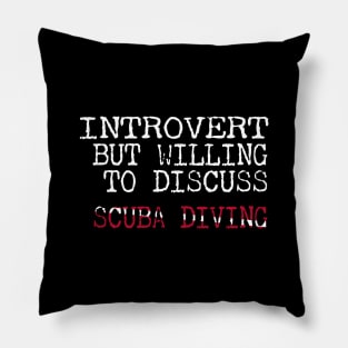 Dive Gear For Introvert But Willing To Discuss Scuba Diving Pillow