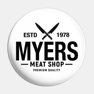 Myers Meat Shop Pin