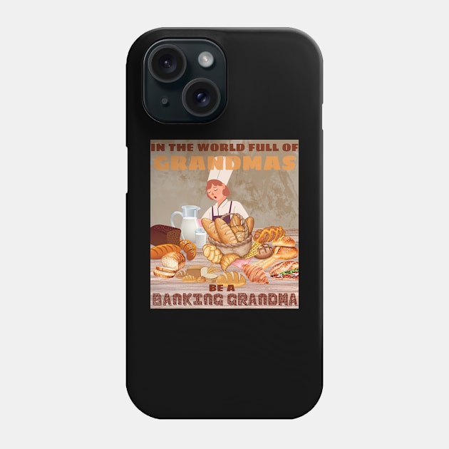 Baking - gRANdma Phone Case by DuViC