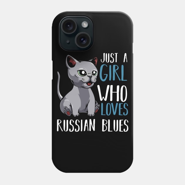 Just A Girl Who Loves Russian Blues  - Funny Saying Phone Case by Lumio Gifts