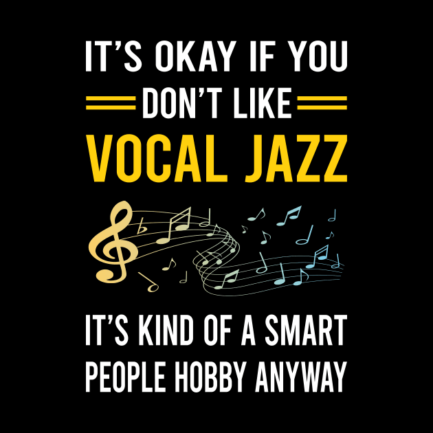 Smart People Hobby Vocal jazz by Good Day