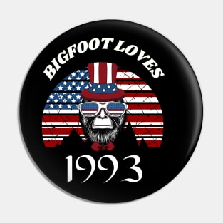 Bigfoot loves America and People born in 1993 Pin