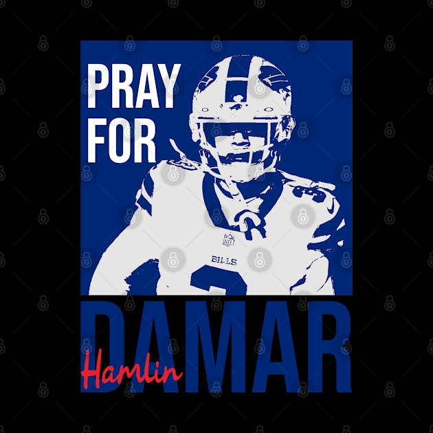 pray for damar hamlin by Aloenalone