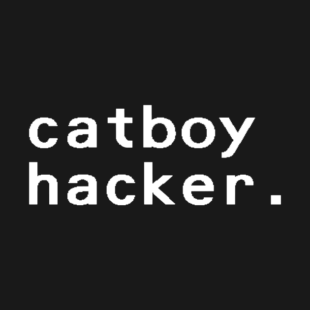 catboy hacker - White by nyancrimew