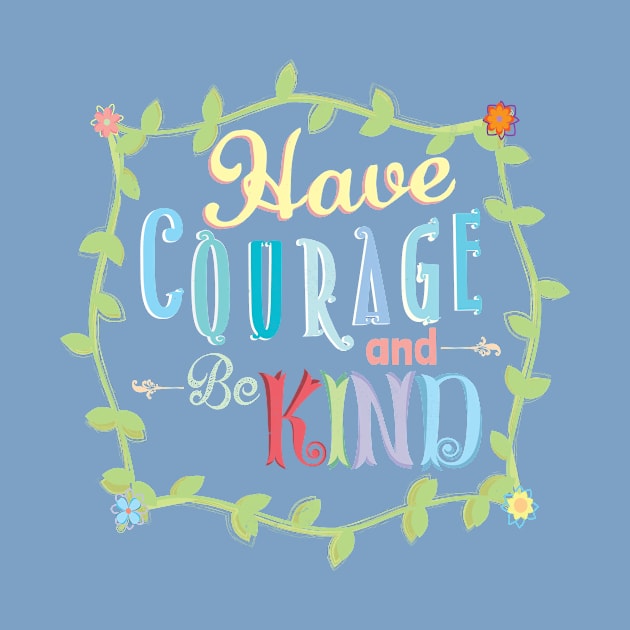 Have Courage and Be Kind by page394