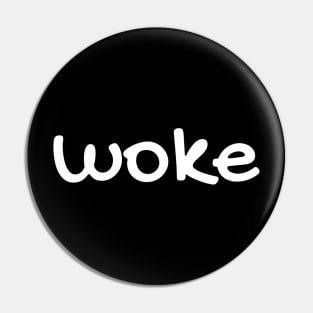 woke Pin