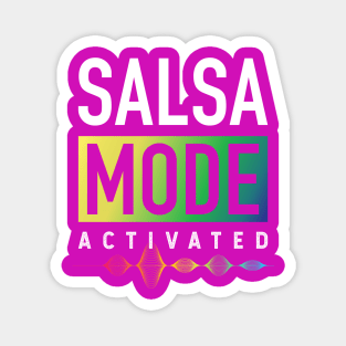 Salsa Mode - Activated - Colorido Magnet